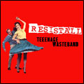 Teenage Wasteband